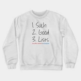 Such Good Lists Crewneck Sweatshirt